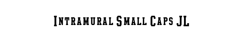 Intramural Small Caps JL font preview