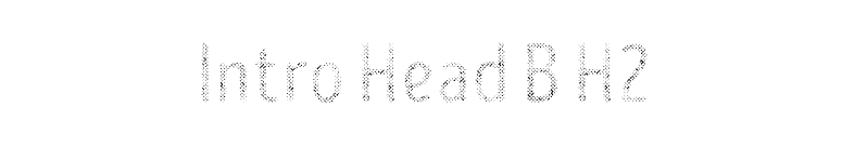 Intro Head B H2 font preview