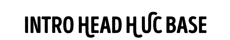 Intro Head H UC Base font preview