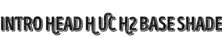 Intro Head H UC H2 Base Shade font preview