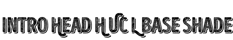 Intro Head H UC L Base Shade font preview