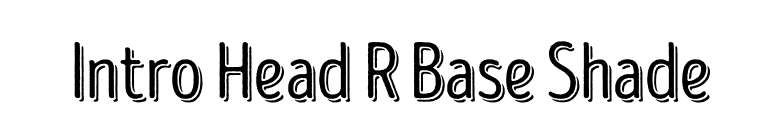 Intro Head R Base Shade font preview