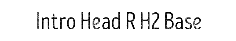 Intro Head R H2 Base font preview