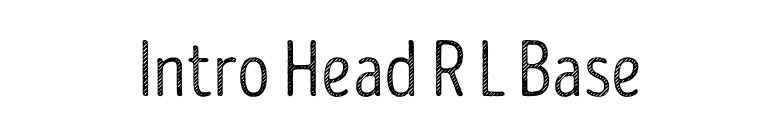 Intro Head R L Base font preview