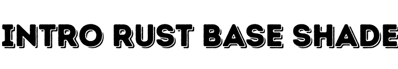 Intro Rust Base Shade font preview