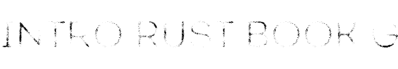 Intro Rust Book G font preview