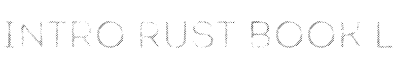 Intro Rust Book L font preview