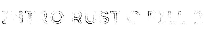 Intro Rust G Fill 2 font preview
