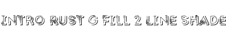 Intro Rust G Fill 2 Line Shade font preview