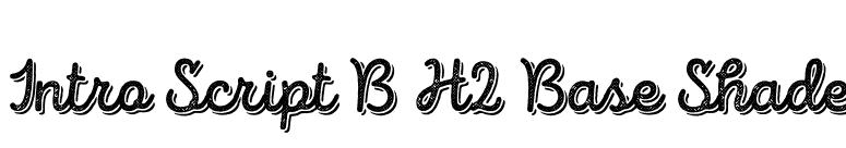 Intro Script B H2 Base Shade font preview