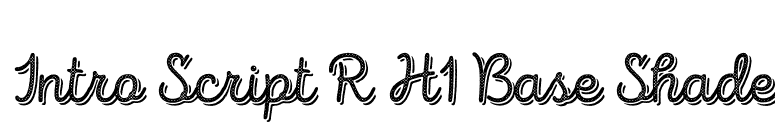 Intro Script R H1 Base Shade font preview