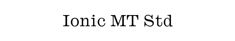 Ionic MT Std font preview