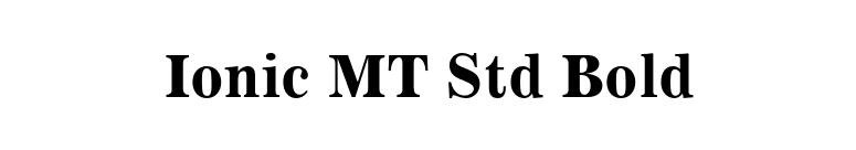 Ionic MT Std Bold font preview