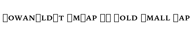 IowanOldSt SmCap BT Bold Small Cap font preview