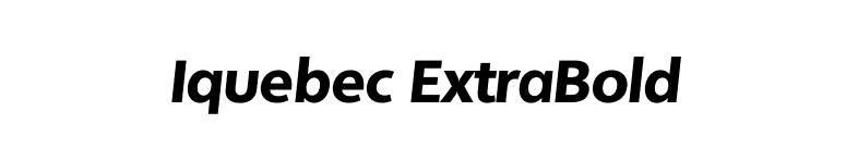 Iquebec ExtraBold font preview