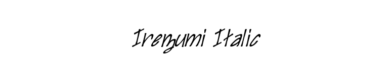 Irezumi Italic font preview