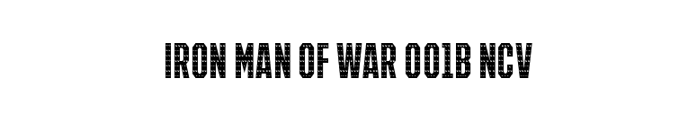 IRON MAN OF WAR 001B NCV font preview