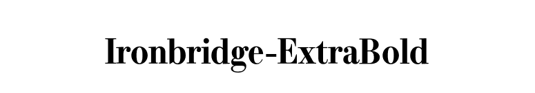 Ironbridge-ExtraBold font preview