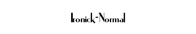 Ironick-Normal font preview