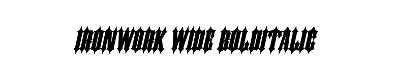 Ironwork Wide BoldItalic font preview