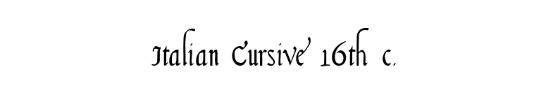 Italian Cursive 16th c. font preview