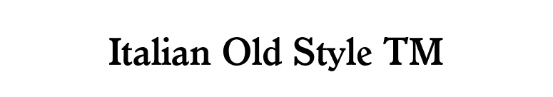 Italian Old Style TM font preview