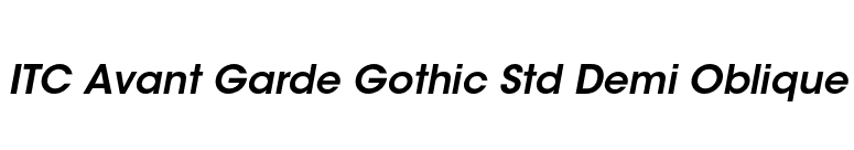 ITC Avant Garde Gothic Std Demi Oblique font preview