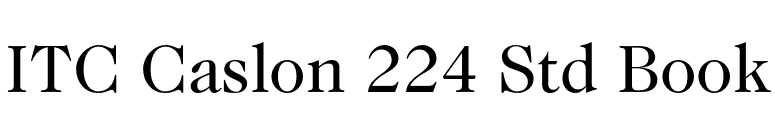 ITC Caslon 224 Std Book font preview