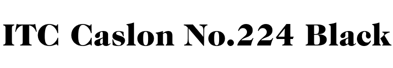 ITC Caslon No.224 Black font preview