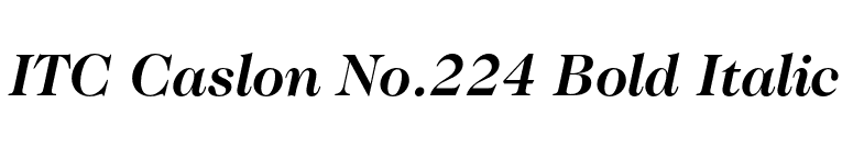 ITC Caslon No.224 Bold Italic font preview