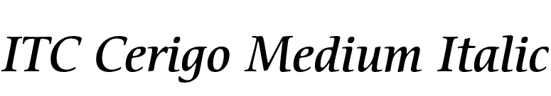 ITC Cerigo Medium Italic font preview