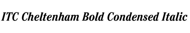 ITC Cheltenham Bold Condensed Italic font preview