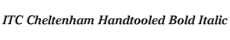 ITC Cheltenham Handtooled Bold Italic font preview