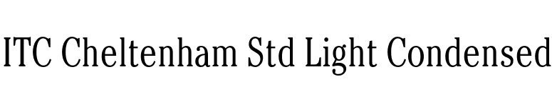 ITC Cheltenham Std Light Condensed font preview
