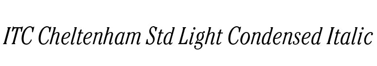 ITC Cheltenham Std Light Condensed Italic font preview