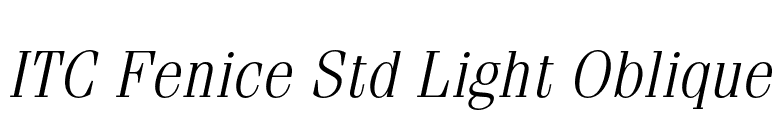 ITC Fenice Std Light Oblique font preview