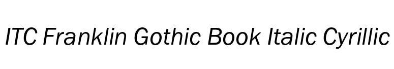 ITC Franklin Gothic Book Italic Cyrillic font preview