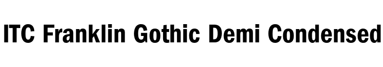 ITC Franklin Gothic Demi Condensed font preview
