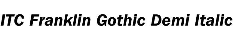 ITC Franklin Gothic Demi Italic font preview