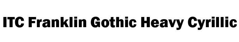 ITC Franklin Gothic Heavy Cyrillic font preview