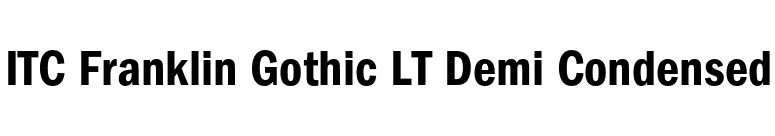 ITC Franklin Gothic LT Demi Condensed font preview