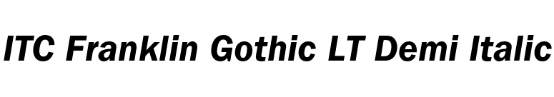 ITC Franklin Gothic LT Demi Italic font preview