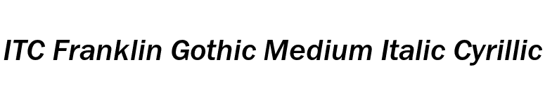 ITC Franklin Gothic Medium Italic Cyrillic font preview
