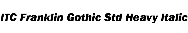 ITC Franklin Gothic Std Heavy Italic font preview