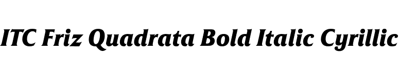ITC Friz Quadrata Bold Italic Cyrillic font preview