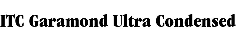 ITC Garamond Ultra Condensed font preview