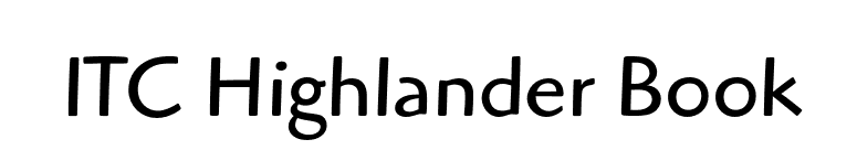 ITC Highlander Book font preview