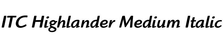 ITC Highlander Medium Italic font preview