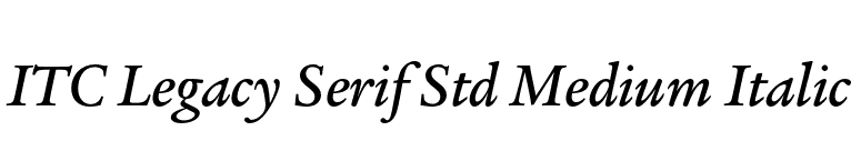ITC Legacy Serif Std Medium Italic font preview
