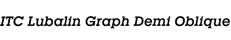 ITC Lubalin Graph Demi Oblique font preview